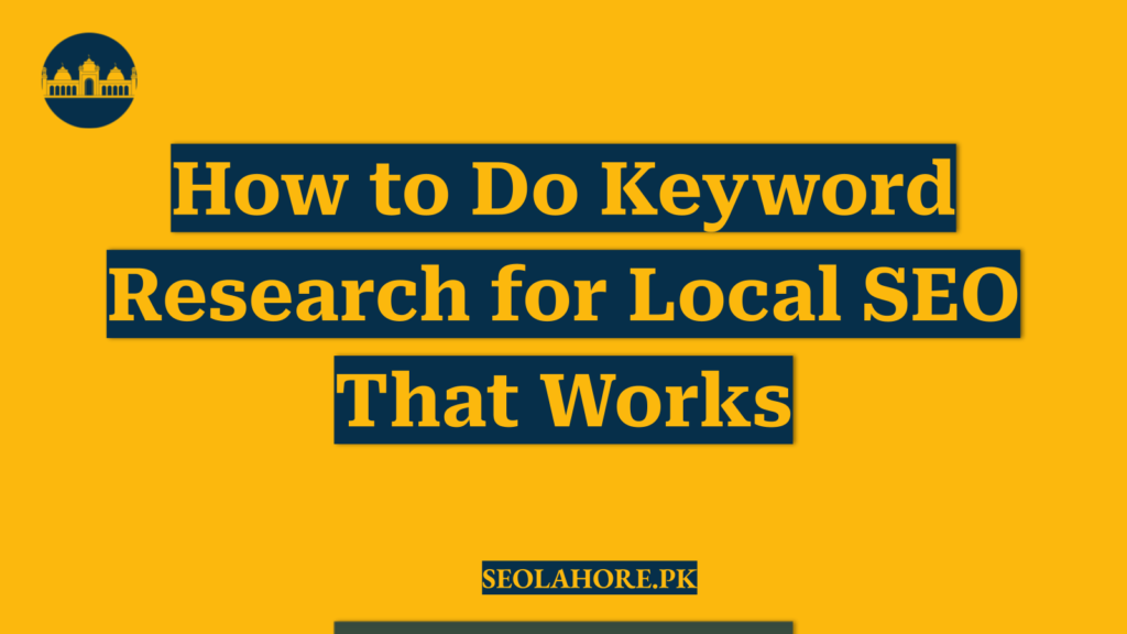 How to Do Keyword Research for Local SEO That Works