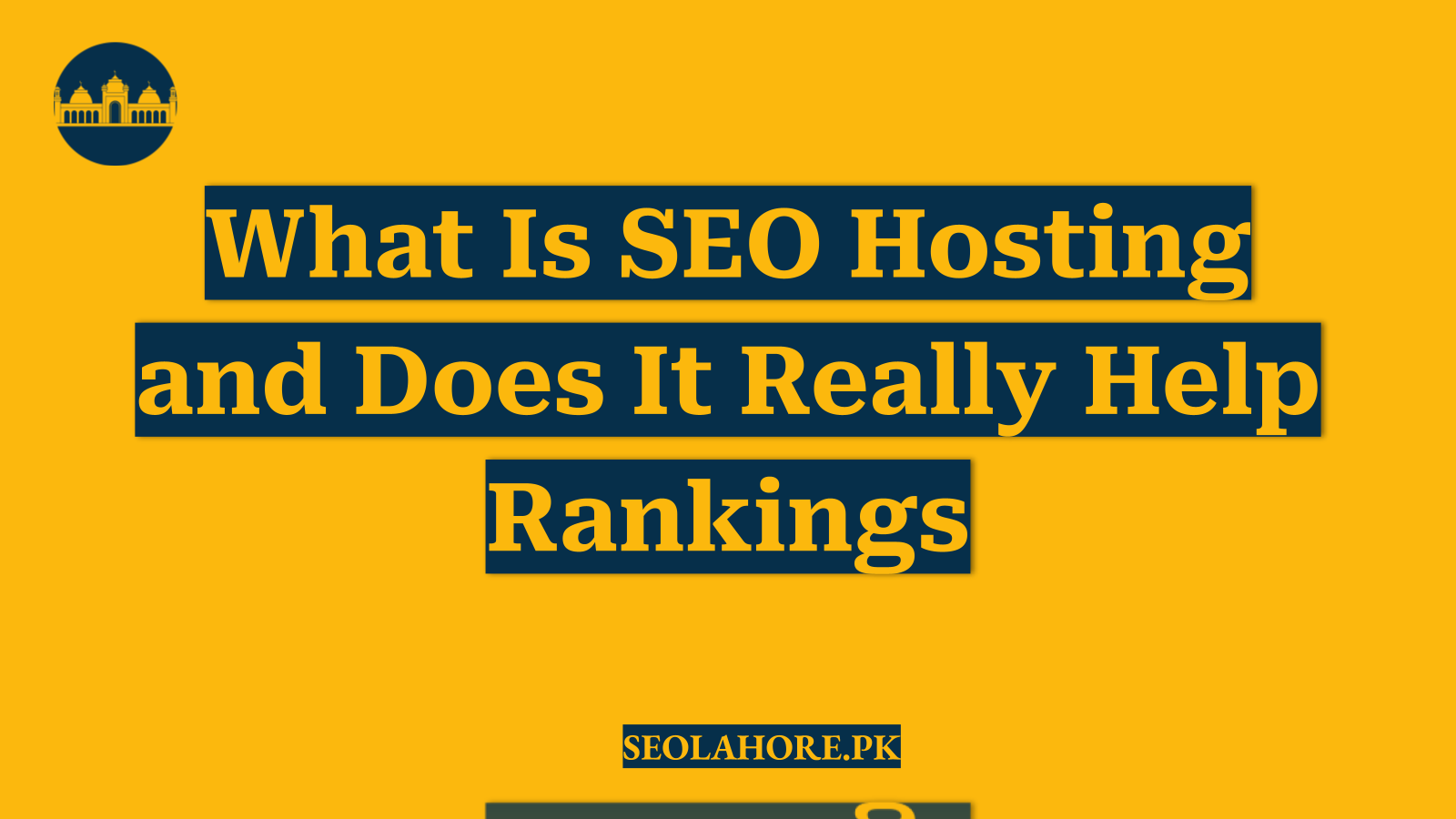 What Is SEO Hosting and Does It Really Help Rankings